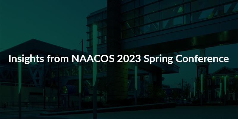 Insights From NAACOS 2023 Spring Conference: Navigating Challenges And ...